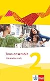Image de Tous ensemble 2: Vokabellernheft 2. Lernjahr (Tous ensemble. Ausgabe ab 2013)