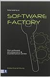 MANAGING A SOFTWARE FACTORY