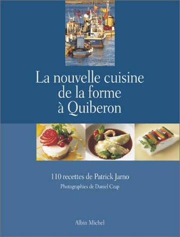 couverture de : La nouvelle cuisine de la forme &agrave; Quiberon