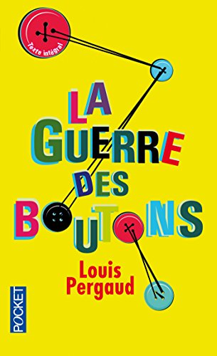 La guerre des boutons (Pocket t. 14958) La guerre des boutons (Pocket t. 14958)