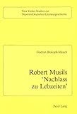 Image de Robert Musils «Nachlass zu Lebzeiten» (New Yorker Studien zur Neueren Deutschen Literaturgeschichte)