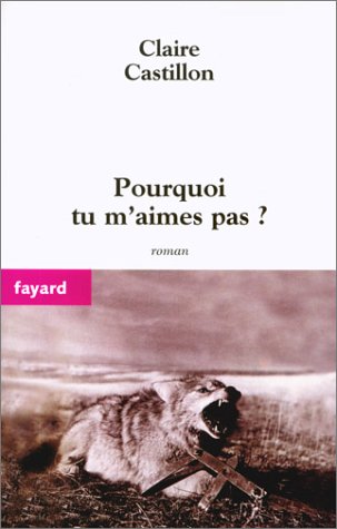 couverture de : Pourquoi tu m'aimes pas ?