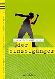 der einzelgänger: treffpunkt tatort / Band 1 by