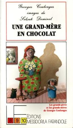 couverture de : Une grand-m&egrave;re en chocolat