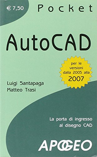 AutoCAD. La porta di ingresso al disegno CAD libro