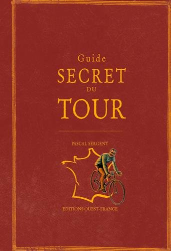 GUIDE SECRET DU TOUR en ligne