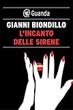 Image de L'incanto delle sirene: Un caso dell'ispettore Ferraro