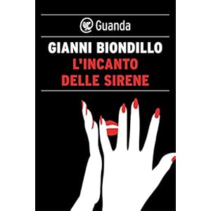 L'incanto delle sirene: Un caso dell'ispettore Ferraro