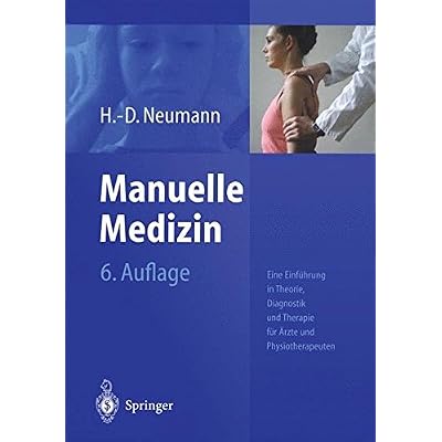 [PDF] Manuelle Medizin: Eine Einführung in Theorie - Diagnostik und Therapie für Á„rzte und Physiotherapeuten KOSTENLOS DOWNLOAD