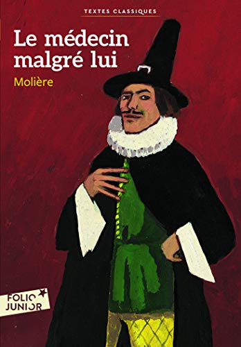Le médecin malgré lui (Folio Junior)