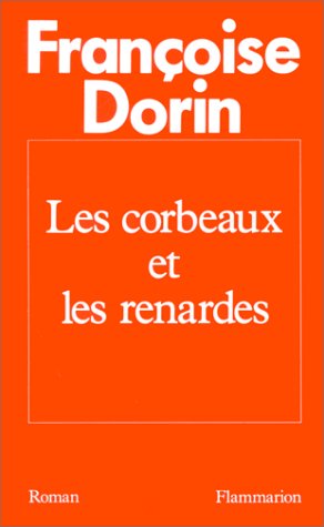 couverture de : CORBEAUX ET LES RENARDS (LES)