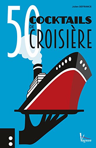 Download 50 cocktails de croisière Download 50 cocktails de croisière