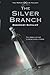 The Silver Branch (The Roman Britain Trilogy, Band 2) by