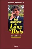 Les Aventures de Lang de Blois. Enquêtes