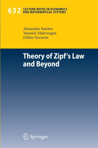 Theory of Zipf's Law and Beyond (Lecture Notes in Economics and Mathematical Systems) by Alexander I. Saichev (2009-11-18)