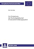 Image de Zur Entstehung Der Kontrollgesellschaft Im Deutschen Bildungssystem