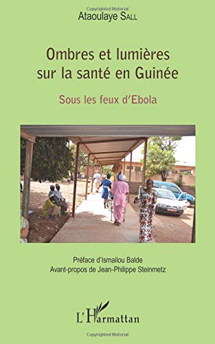 Download Ombres et lumières sur la santé en Guinée Download Ombres et lumières sur la santé en Guinée