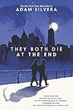 They Both Die at the End by 