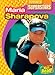 Maria Sharapova (Today's Superstars) by 
