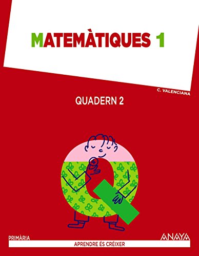 Matemàtiques 1 Quadern 2 (Aprendre és créixer)
