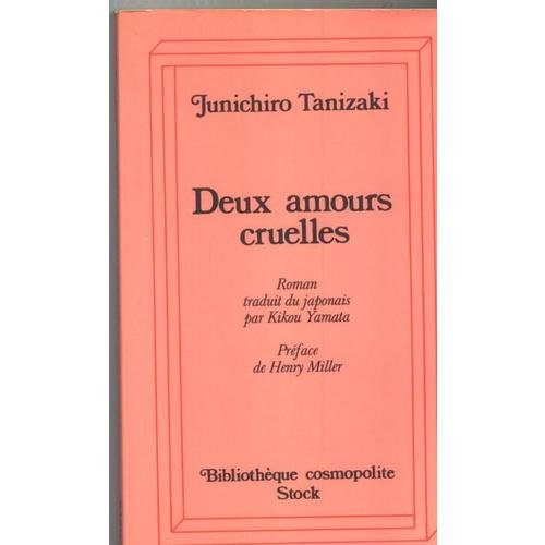 Deux amours cruelles