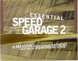 Preisvergleich Produktbild Essential Speed Garage 2 (UK Import)
