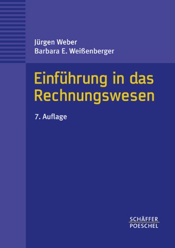 Download Einführung in das Rechnungswesen: Bilanzierung und Kostenrechnung Download Einführung in das Rechnungswesen: Bilanzierung und Kostenrechnung