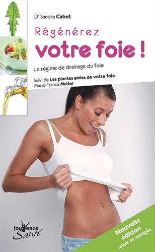 Régénérez votre foie ! francais Régénérez votre foie ! francais