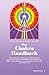 Das Chakra- Handbuch. Vom grundlegenden Verständnis zur praktischen Anwendung by 