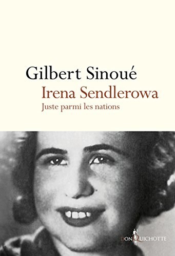 Irena Sendlerowa. Juste parmi les nations francais Irena Sendlerowa. Juste parmi les nations francais