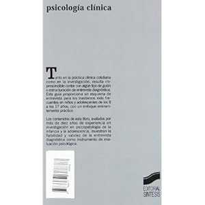 La entrevista diagnóstica con niños y adolescentes (Psicología clínica. Guías técnicas)