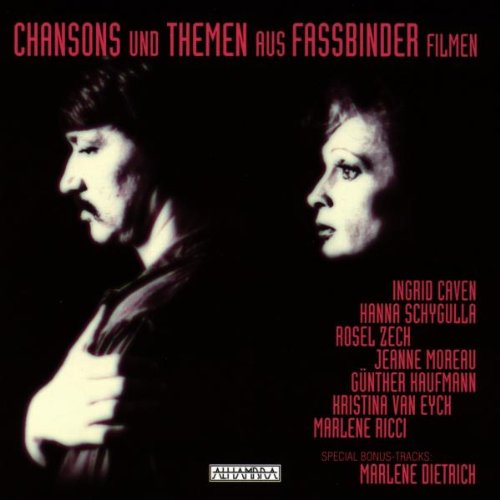 Preisvergleich Produktbild Chansons Und Themen aus Fassbinder Filmen