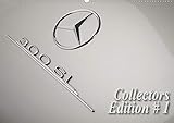  300 SL Collectors Edition # 1 (Wandkalender 2020 DIN A2 quer): Mercedes 300 SL Collectors Edition (Monatskalender, 14 Seiten ) (CALVENDO Mobilitaet)