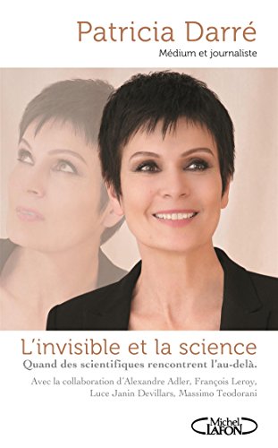 couverture de : L'invisible et la science