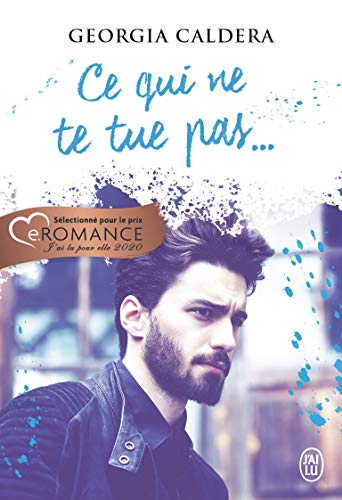 Télécharger Ce qui ne te tue pas... (FANTASME) livre En ligne