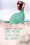 Une robe couleur de vent (Everyday Magic Trilogy, Tome 1)