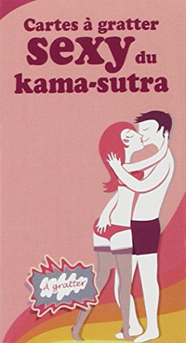 Télécharger Cartes à gratter sexy du kama-sutra: 78 cartes Francais PDF