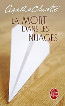 La Mort dans les nuages par Agatha Christie La Mort dans les nuages par Christie