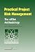 Practical Project Risk Management: The ATOM Methodology: The ATOM Methadology by David Hillson, Peter Simon