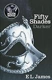 Fifty Shades Darker: Book 2 of the Fifty Shades trilogy Fifty Shades Darker: Book 2 of the Fifty Shades trilogy