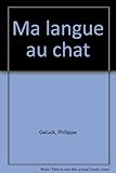 Le Chat, tome 6 : Ma langue au Chat