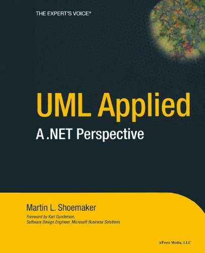 Download Uml Applied: A .Net Perspective (Expert's Voice)