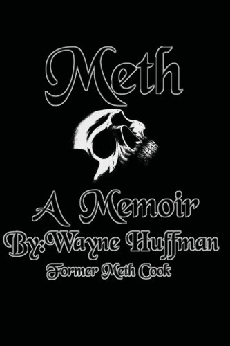 Meth a Memoir
