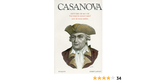 Amazon Fr Casanova Histoire De Ma Vie Tome 3 Casanova Giacomo Lacassin Francis Livres