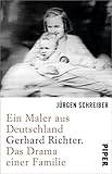 Image de Ein Maler aus Deutschland: Gerhard Richter. Das Drama einer Familie