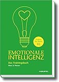 Emotionale Intelligenz: Das Trainingsbuch (Haufe Sachbuch Wirtschaft) by 