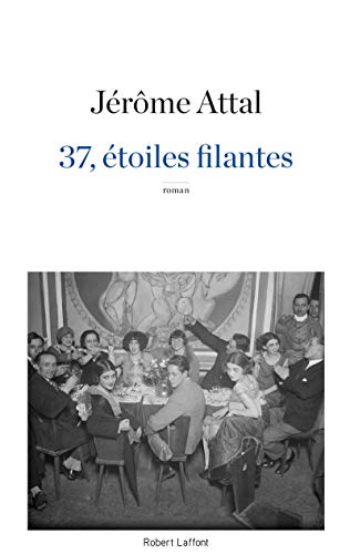 couverture de : 37, &eacute;toiles filantes