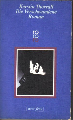 Cover zum Buch Die Verschwundene, Aus dem Schwedisch...