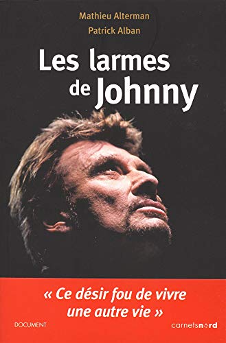 Télécharger Les Larmes de Johnny PDF