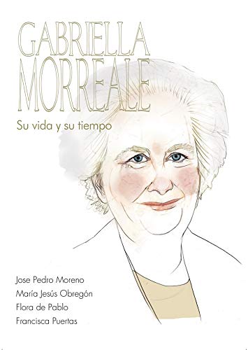 Grabiella Monrreale Su Vida y Su Tiempo
